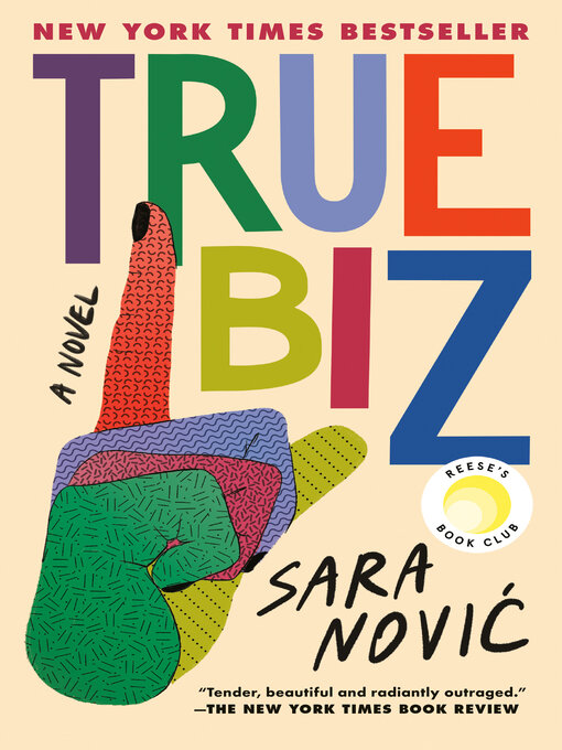 Title details for True Biz by Sara Novic - Available